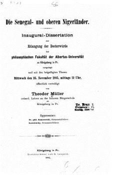 Paperback Die Senegal und oberen Nigerländer [German] Book