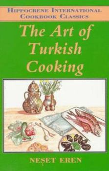 Paperback The Art of Turkish Cooking Book