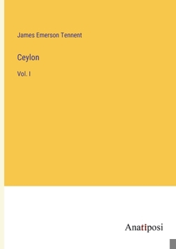 Paperback Ceylon: Vol. I Book