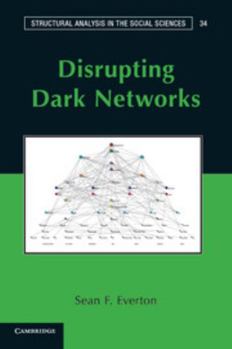Paperback Disrupting Dark Networks Book