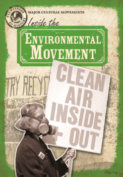 Library Binding Inside the Environmental Movement Book