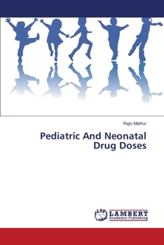 Paperback Pediatric And Neonatal Drug Doses Book