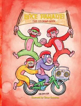 Paperback Bike Parade! The Coloring Book