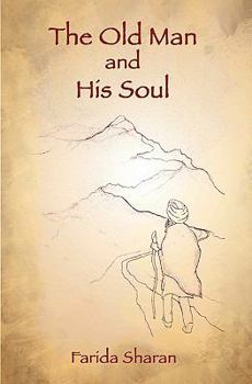 Paperback The Old Man and His Soul Book
