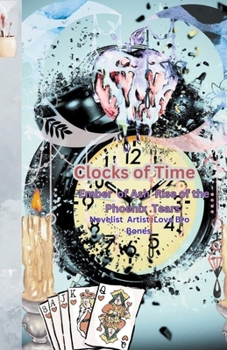 Clocks of Time (Ember of Ash Rise of the Phoenix Tears)