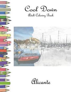 Paperback Cool Down - Adult Coloring Book: Alicante Book