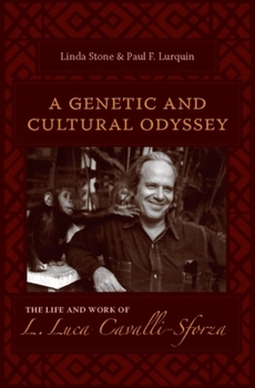 Hardcover A Genetic and Cultural Odyssey: The Life and Work of L. Luca Cavalli-Sforza Book