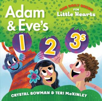 Board book Adam and Eve's 1-2-3s: (A Bible-Based Counting Board Book for Toddlers and Preschoolers Ages 1-3) Book