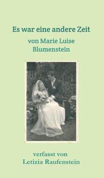Hardcover Es war eine andere Zeit [German] Book