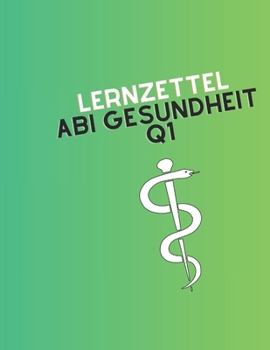 Paperback Lernzettel Abi Gesundheit: Q1 [German] Book