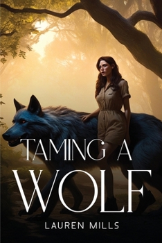 Paperback Taming a Wolf Book