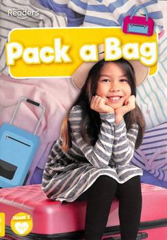Paperback BookLife Publishing Pack a Bag (BookLife Non-Fiction Readers). Book
