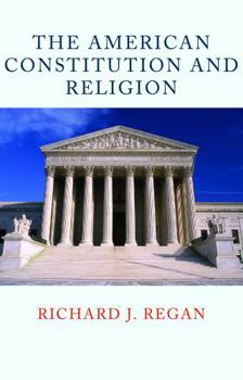 Paperback The American Constitution and Religion Book