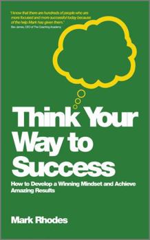 Paperback Think Your Way To Success Book