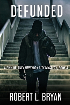 Paperback Defunded: Murder in a City without Police Book