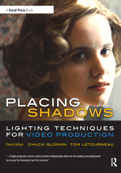 Paperback Placing Shadows: Lighting Techniques for Video Production Book