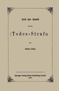 Paperback Auch Eine Ansicht Von Der Todes-Strafe [German] Book