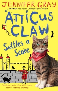 Paperback Atticus Claw Settles a Score Book