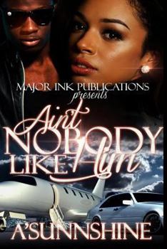 Paperback Ain't Nobody Like Him Book