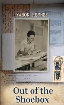 Out of the Shoebox: An Autobiographic Mystery