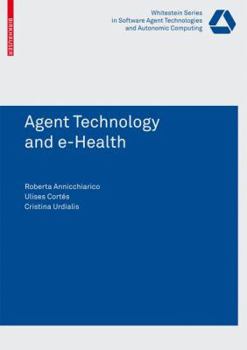 Paperback Agent Technology and e-Health Book