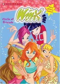 Winx Club: Circle Of Friends (Winx Club) - Book  of the WINX Club