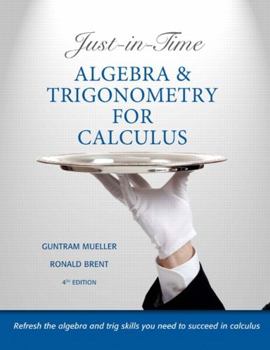 Paperback Just-In-Time Algebra and Trigonometry for Calculus Book