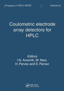 Paperback Coulometric Electrode Array Detectors for HPLC Book
