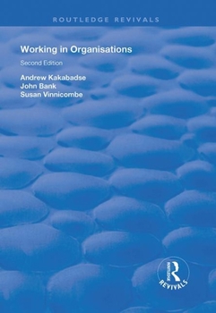 Hardcover Working in Organisations Book