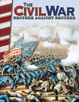 Paperback The Civil War: Brother Against Brother Book