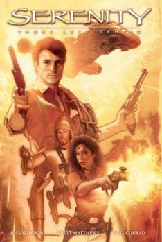 Hardcover Serenity: Those Left Behind Book
