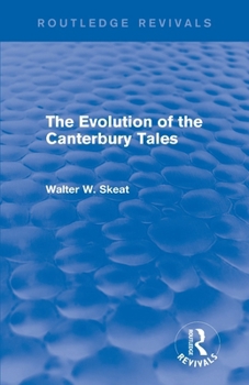 The Evolution of the Canterbury Tales