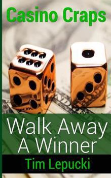 Paperback Casino Craps: Walk Away A Winner Book