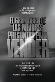 Paperback Ventas: Las Mejores PREGUNTAS para VENDER -Coleccion PLATINO-: MAS DE Como Aumentar las VENTAS de forma DIFERENTE. La Formula [Spanish] Book