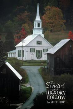 Paperback The Secrets of Hickory Hollow Book