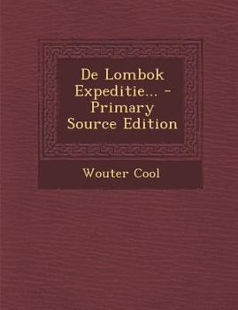 Paperback De Lombok Expeditie... [Dutch] Book