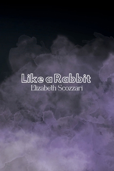 Paperback Like a Rabbit Book