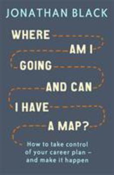 Paperback Where am I Going and Can I Have a Map? Book