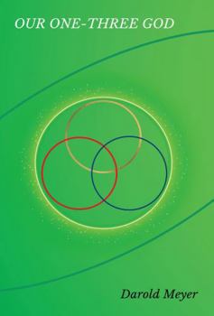 Paperback Our One-Three God Book