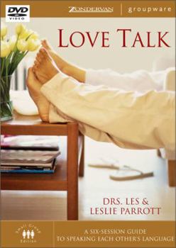 Love Talk: Speak Each Other's Language Like You Never Have Before