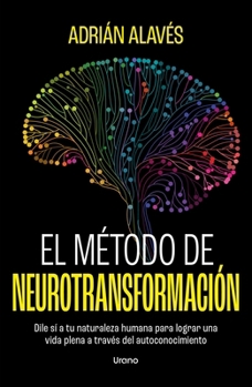 Paperback El Metodo de Neurotransformacion [Spanish] Book