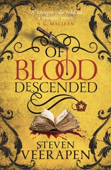 Mass Market Paperback Of Blood Descended: An Anthony Blanke Tudor Mystery Book