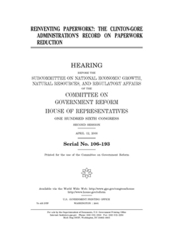 Reinventing paperwork? : the Clinton-Gore administration’s record on paperwork reduction