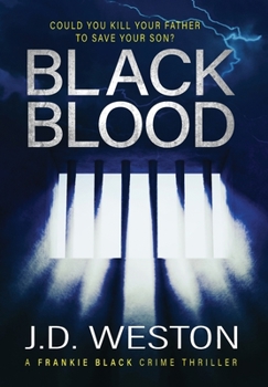 Hardcover Black Blood: A British Crime Thriller Novel Book