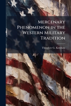 Paperback Mercenary Phenomenon in the Western Military Tradition Book