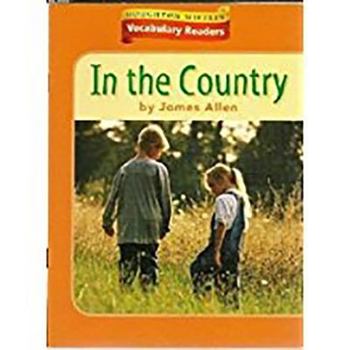 Houghton Mifflin Vocabulary Readers: Theme 9.1 Level 1 in the Country