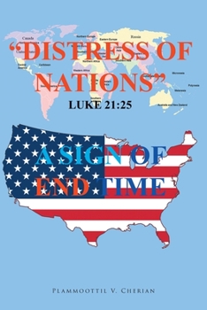 Paperback Distress of Nations, A Sign of End Time Book