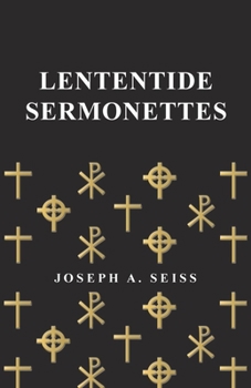 Paperback Lententide Sermonettes Book