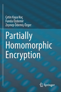 Paperback Partially Homomorphic Encryption Book