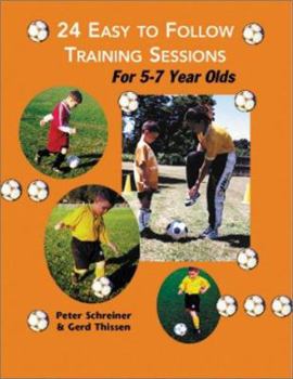 Paperback 24 Easy to Follow Training Sessions: For 5-7 Year Olds Book